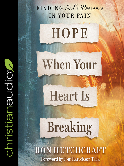 Title details for Hope When Your Heart Is Breaking by Ron Hutchcraft - Wait list